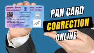 Correction of PAN card
